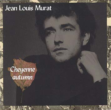 Jean Louis MURAT cheyenne autumn